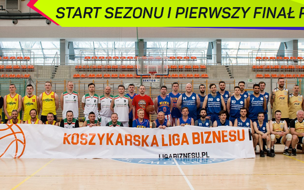 Start sezonu oraz Pierwszy Finał Polski