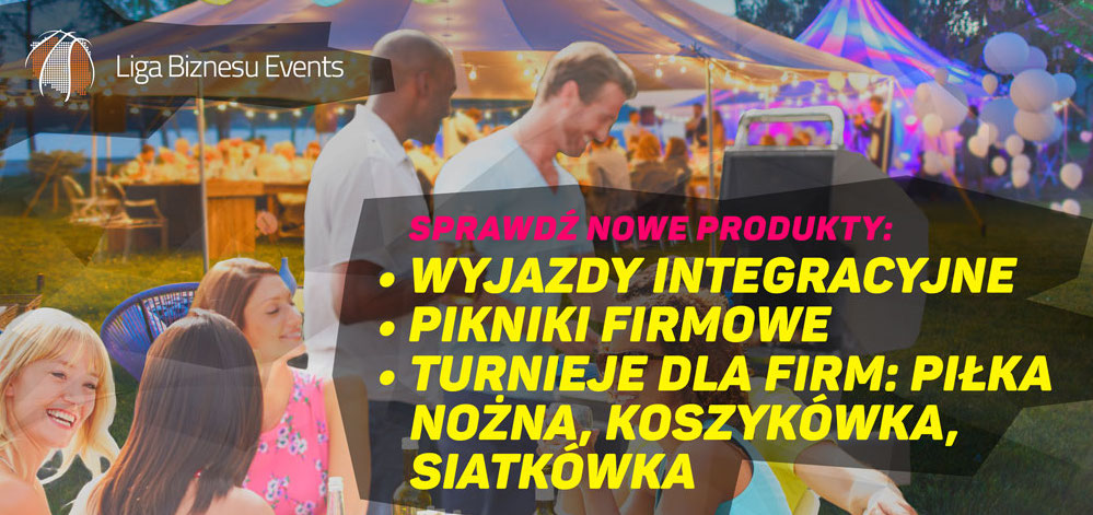 Liga Biznesu Events – usługi eventowe